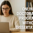 No Dissertation Online Doctorate Programs 2025-2026: The Complete Guide 